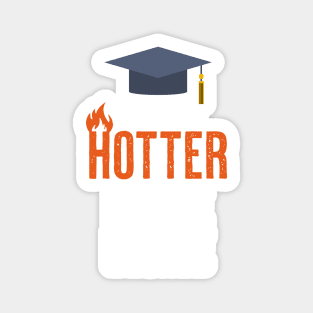 Officially Hotter by One Degree Sticker